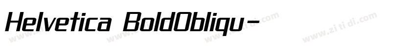 Helvetica BoldObliqu字体转换